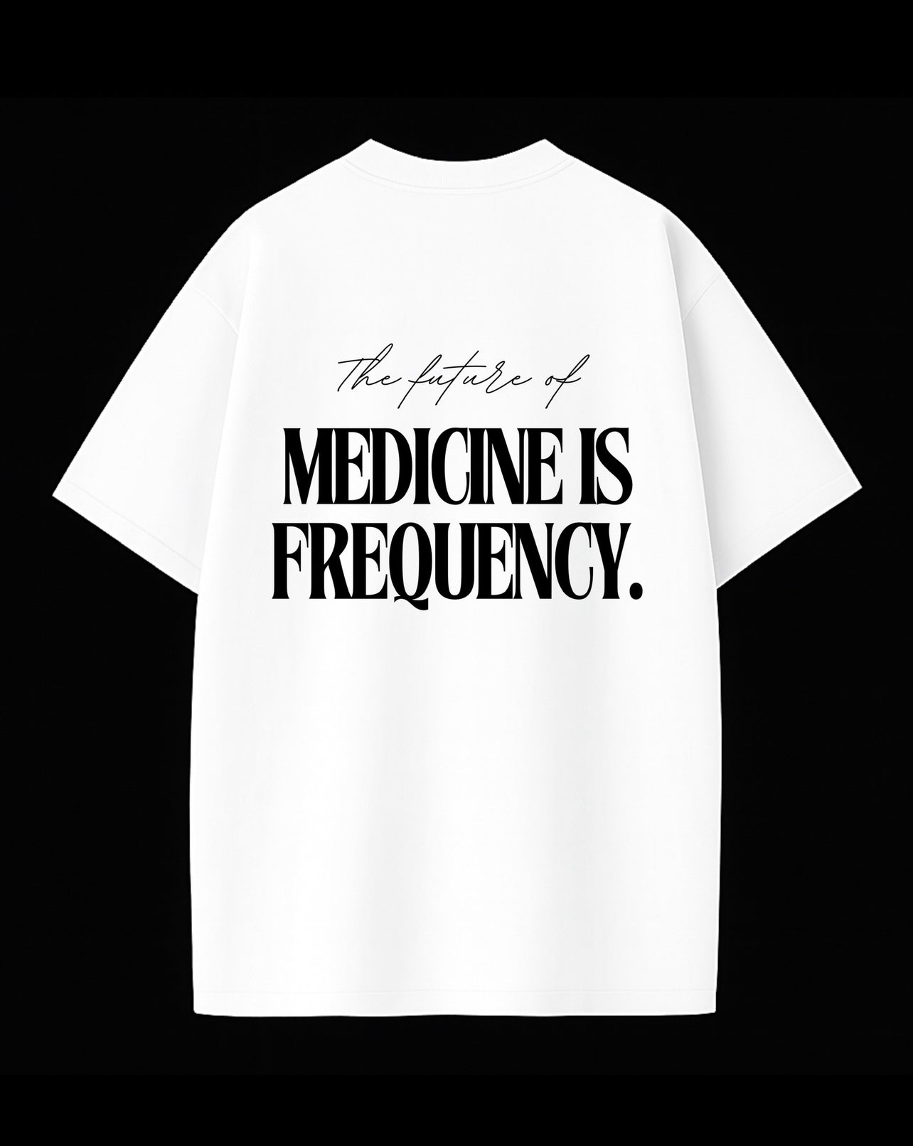 Alter3d® The Future of Medicine is Frequency. Tee